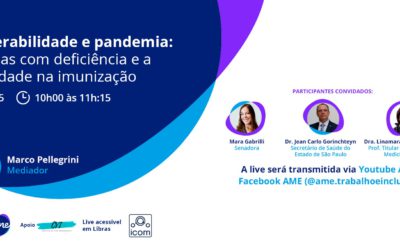 Estreia de série de LIVES da AME aborda vacinação contra Covid-19 em pessoas com deficiência